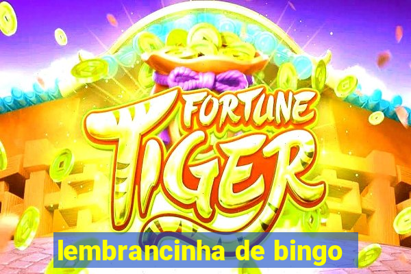 lembrancinha de bingo